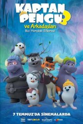 Kaptan Pengu 3 ve Arkadaşları: Buz Mandası Efsanesi