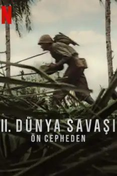 2. Dünya Savaşı: Ön Cepheden