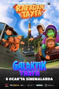 Rafadan Tayfa 3: Galaktik Tayfa