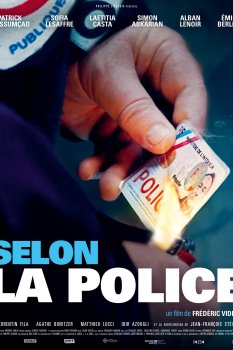 Selon la police